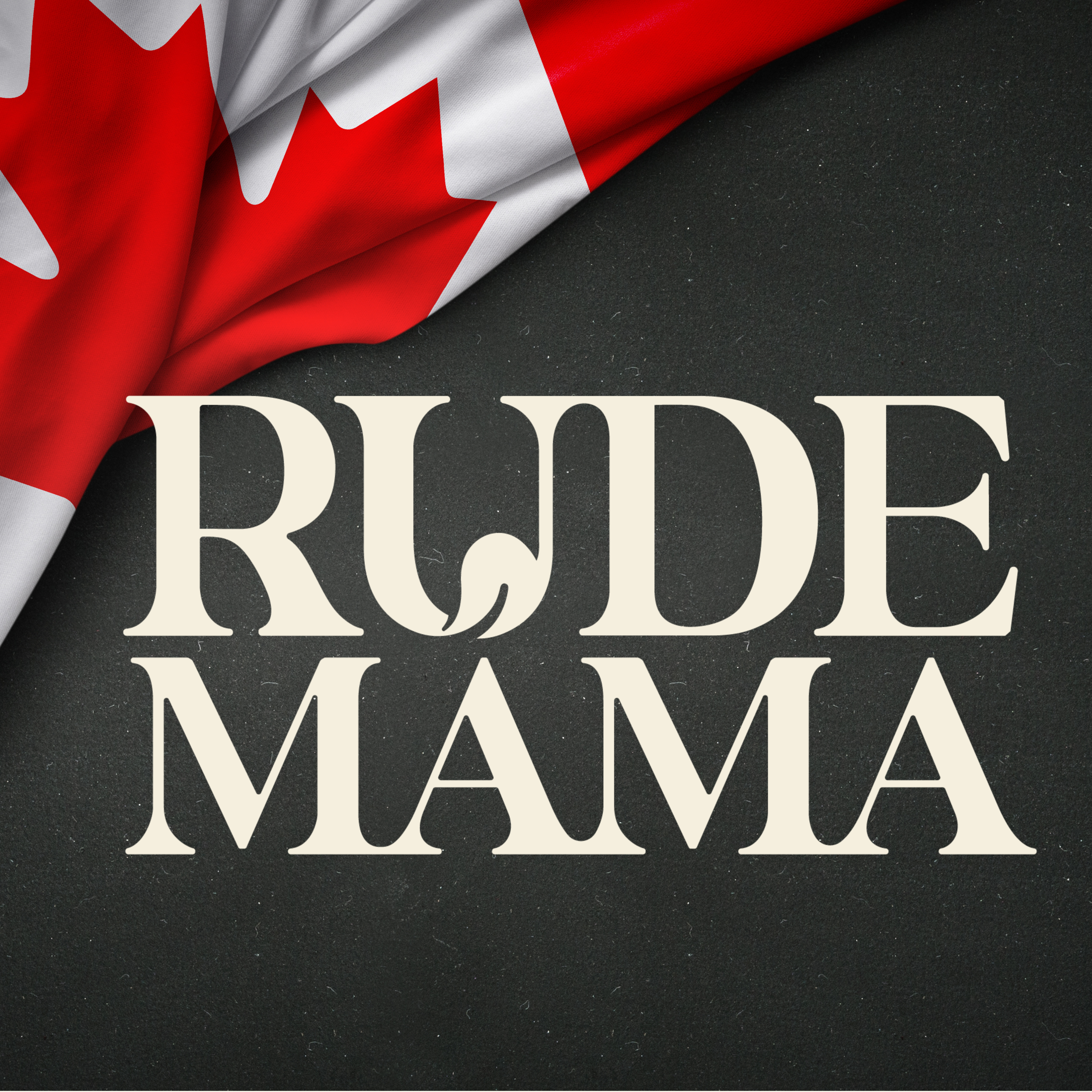 Rude Mama